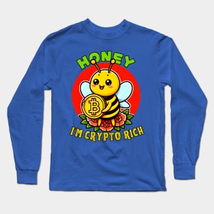 Bitcoin bee for rich people Long Sleeve T-Shirt